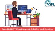 VSPL offers Open Source FreeSWITCH Development Solution and Services