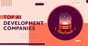 Top AI Development Companies